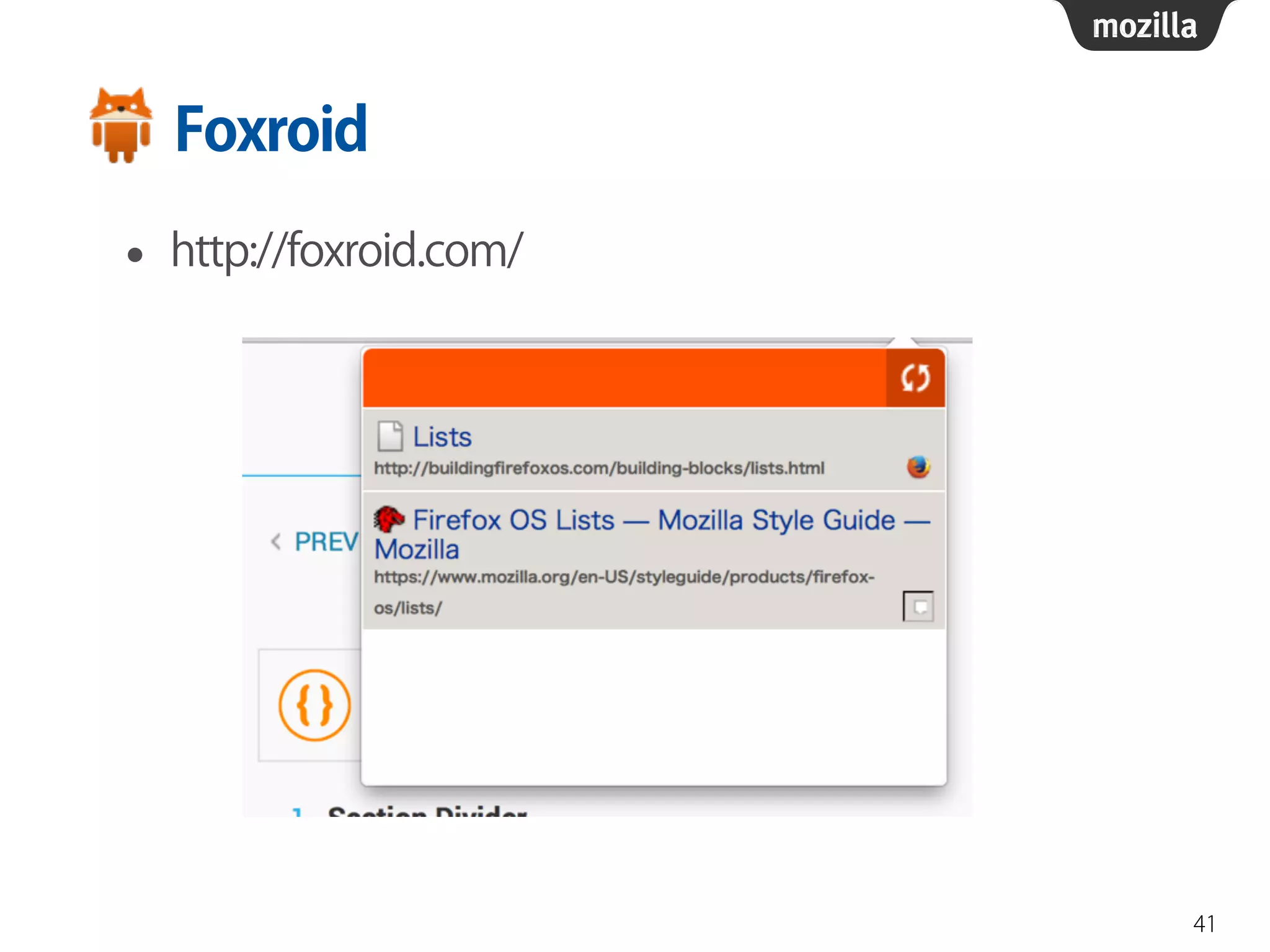 Foxroid
• http://foxroid.com/
41
 