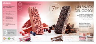 12 13
BARRITAS SACIANTES NATURAL BALANCE.
TUTENTEMPIÉ A MEDIA MAÑANA O MEDIATARDE.
¡Un snack delicioso y
muy saludable!
100% natural
– sin colorantes artiﬁciales,
conservantes ni edulcorantes.
Ricas en ﬁbra
– Con cebada,avena,trigo y arroz
que sacian y mejoran la digestión.
Bajo índice glucémico
– mantiene tu nivel de energía estable
y mejora la concentración.
Ricas en proteínas
– sacian tu apetito durante más tiempo.
DESAROLLADO Y PRODUCIDO EN SUECIA
Natural Balance Bars
Barritas Saciantes Natural Balance
Saludables barritas ricas en proteínas y ﬁbra,
100% naturales, desarrolladas para saciar y
aportar un extra de energía. Sólo 150 calorías en
dos deliciosos sabores disponibles. Cada caja
contiene 7 barritas de 40 g cada.
15,95€
Sólo 150 kcal
– el equivalente a dos vasos de leche
desnatada.
3
fuentes de proteínas:
Soja, Guisante y
Suero de Leche
Con Chocolate y Cereales:
• Cacao • Cebada • Copos de Avena
Fibras saludables que revitalizan y
mejoran la digestión.
7barritas
en cada
caja
7 barritas en cada caja
100%
natural
¡UN SNACK
DELICIOSO!
Las Barritas Saciantes Natural
Balance son el snack perfecto para
reponer energía entre horas o
como una merienda saludable
– ¡sin remordimientos!
Chocolate 25385Frutos Rojos 25386
Con Frutos Rojos:
• Granada • Acai • Arándano
Excelentes antioxidantes para el buen
funcionamiento del organismo.
 