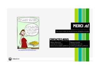 http://mashable.com/2013/08/06/privacy-comic/
Document réalisé par Paola Craveiro et Mathieu Genelle
MERCI
31
 