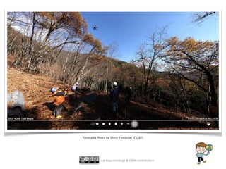 by mapconcierge & OSM contributors
Panorama Photo by Shinji Yamasaki (CC BY)
 