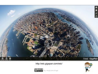 b y m a p c o n c i e r g e
http://wtc.gigapan.com/wtc/
 