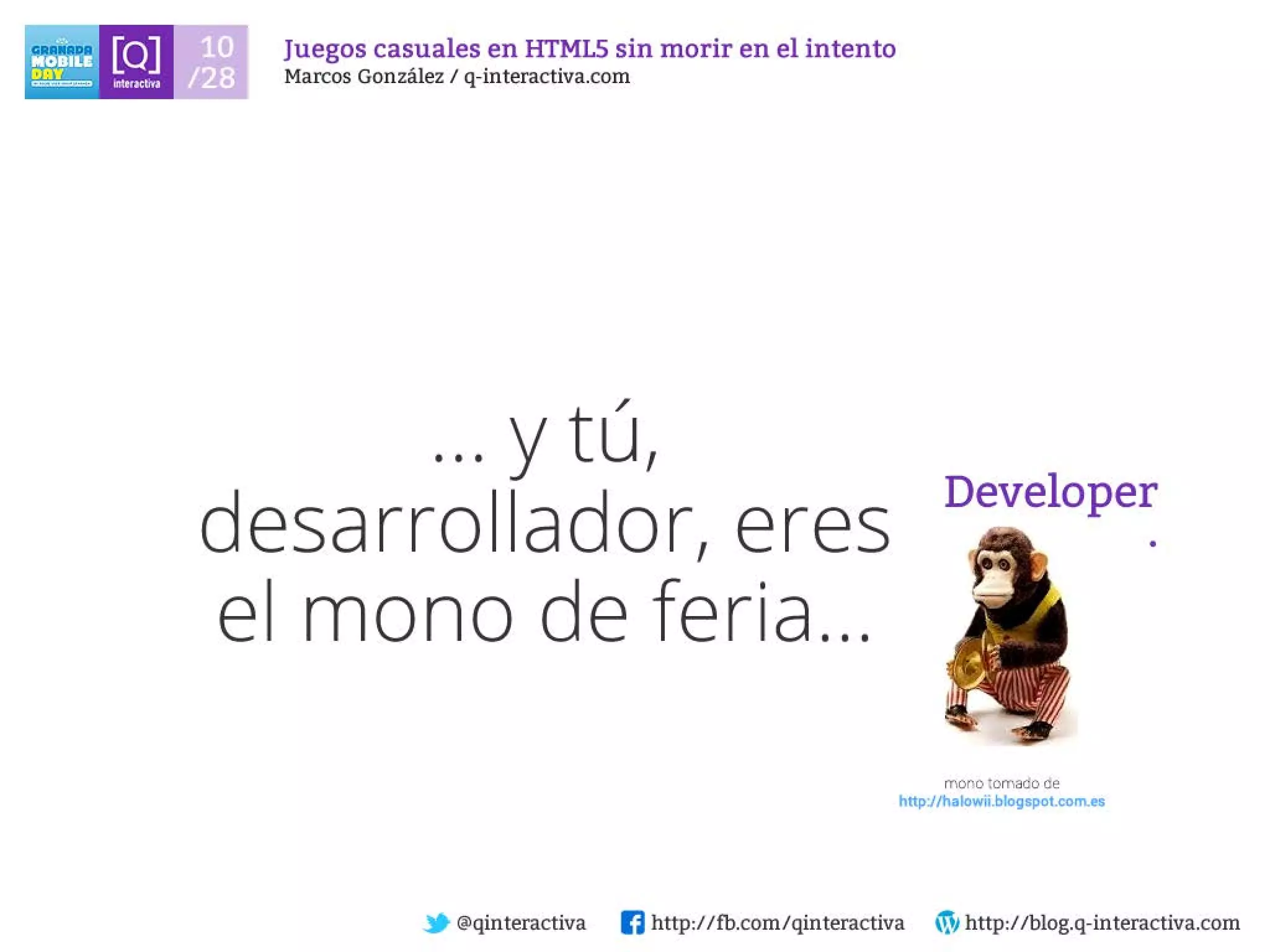 Desarrollando Juegos Casuales para dispositivos con HTML5 sin morir en el intento