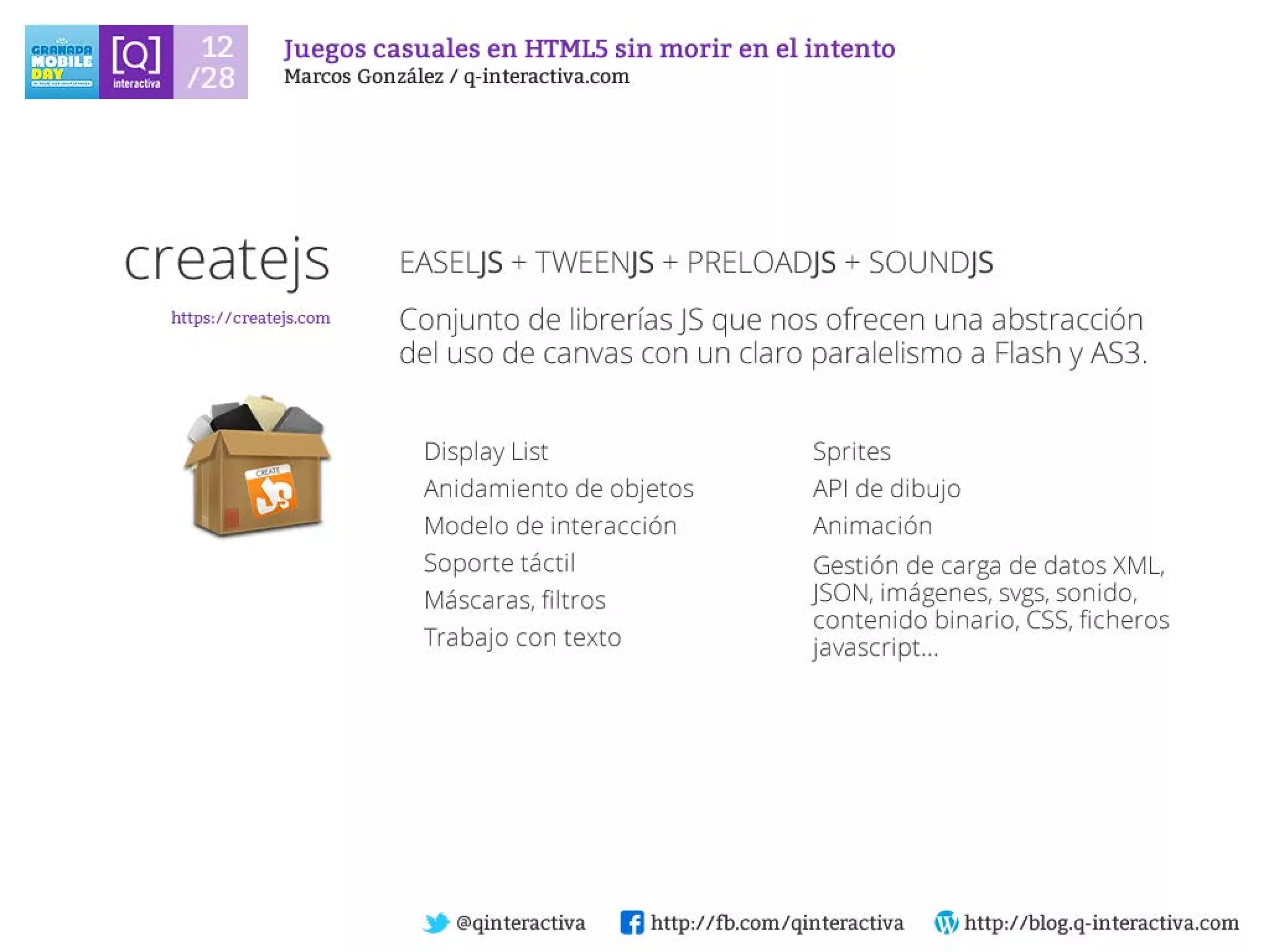 Desarrollando Juegos Casuales para dispositivos con HTML5 sin morir en el intento