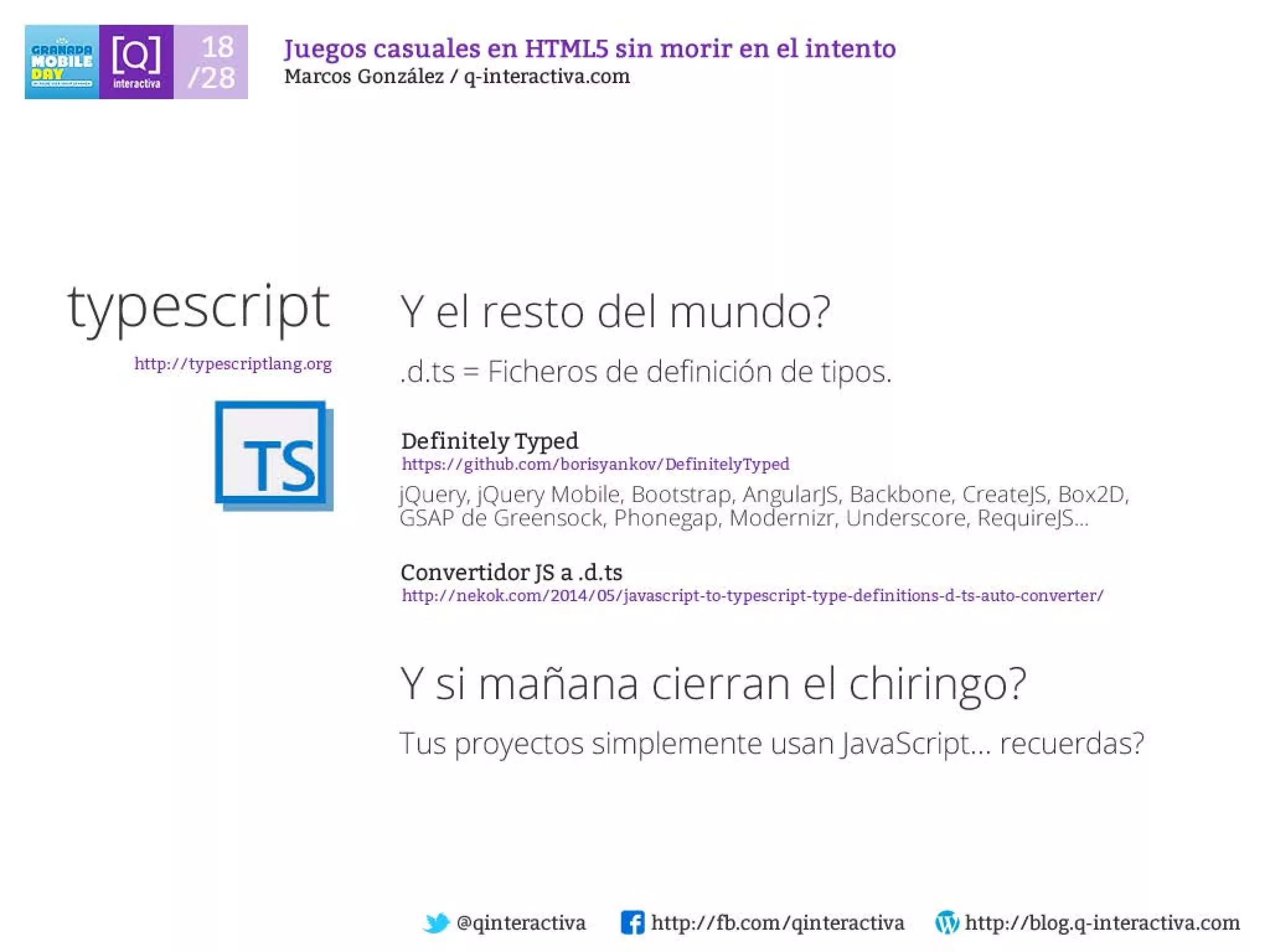 Desarrollando Juegos Casuales para dispositivos con HTML5 sin morir en el intento