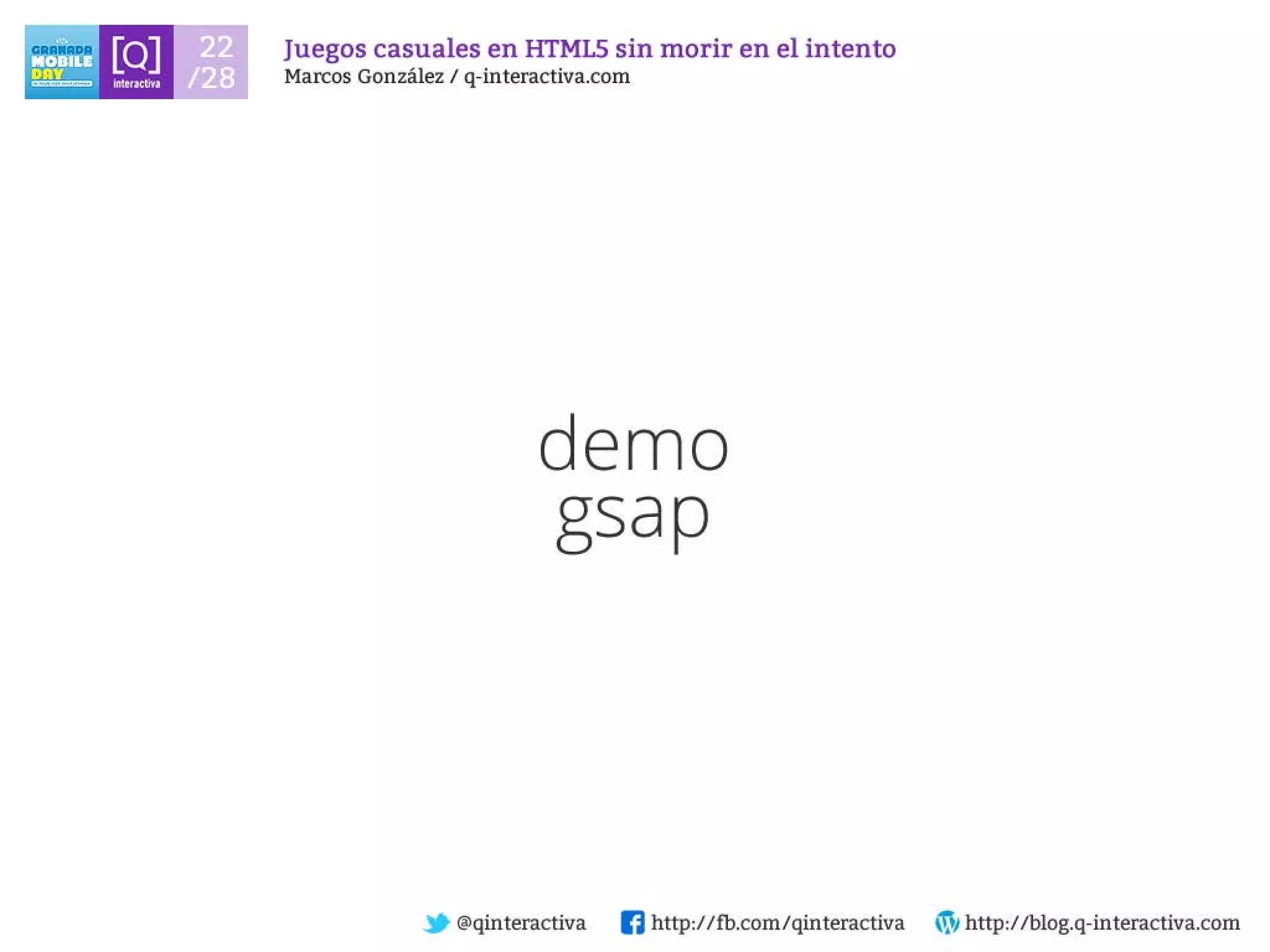Desarrollando Juegos Casuales para dispositivos con HTML5 sin morir en el intento