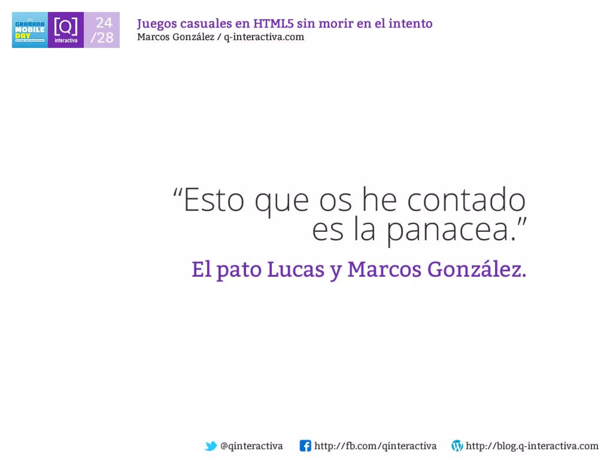 Desarrollando Juegos Casuales para dispositivos con HTML5 sin morir en el intento