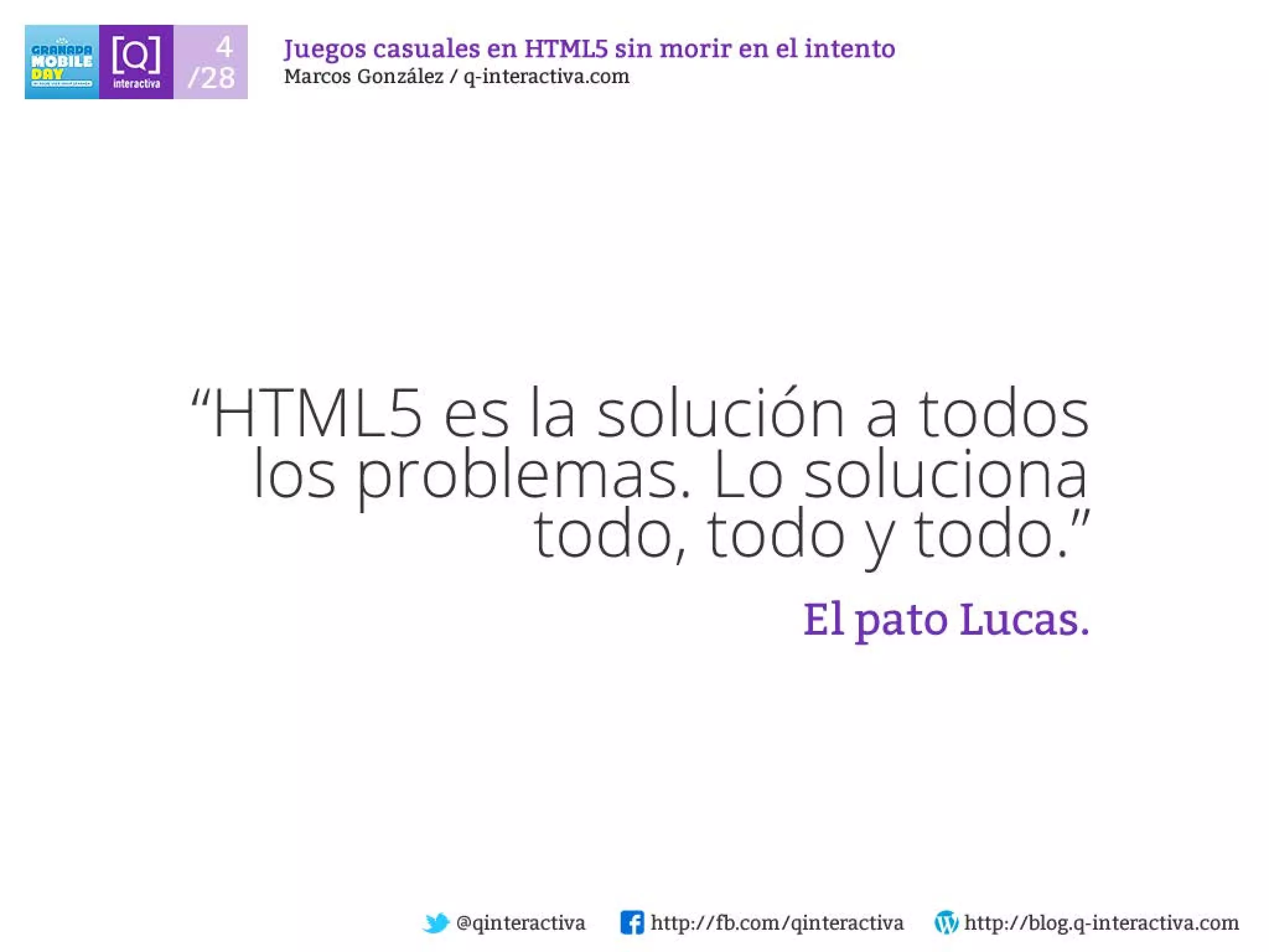 Desarrollando Juegos Casuales para dispositivos con HTML5 sin morir en el intento