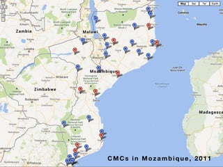 CMCs in Mozambique, 2011 
 