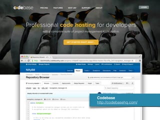 Codebase 
http://codebasehq.com/
 