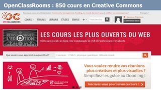 OpenClassRooms : 850 cours en Creative Commons
 