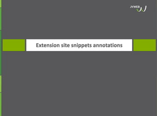 Extension site snippets annotations
 
