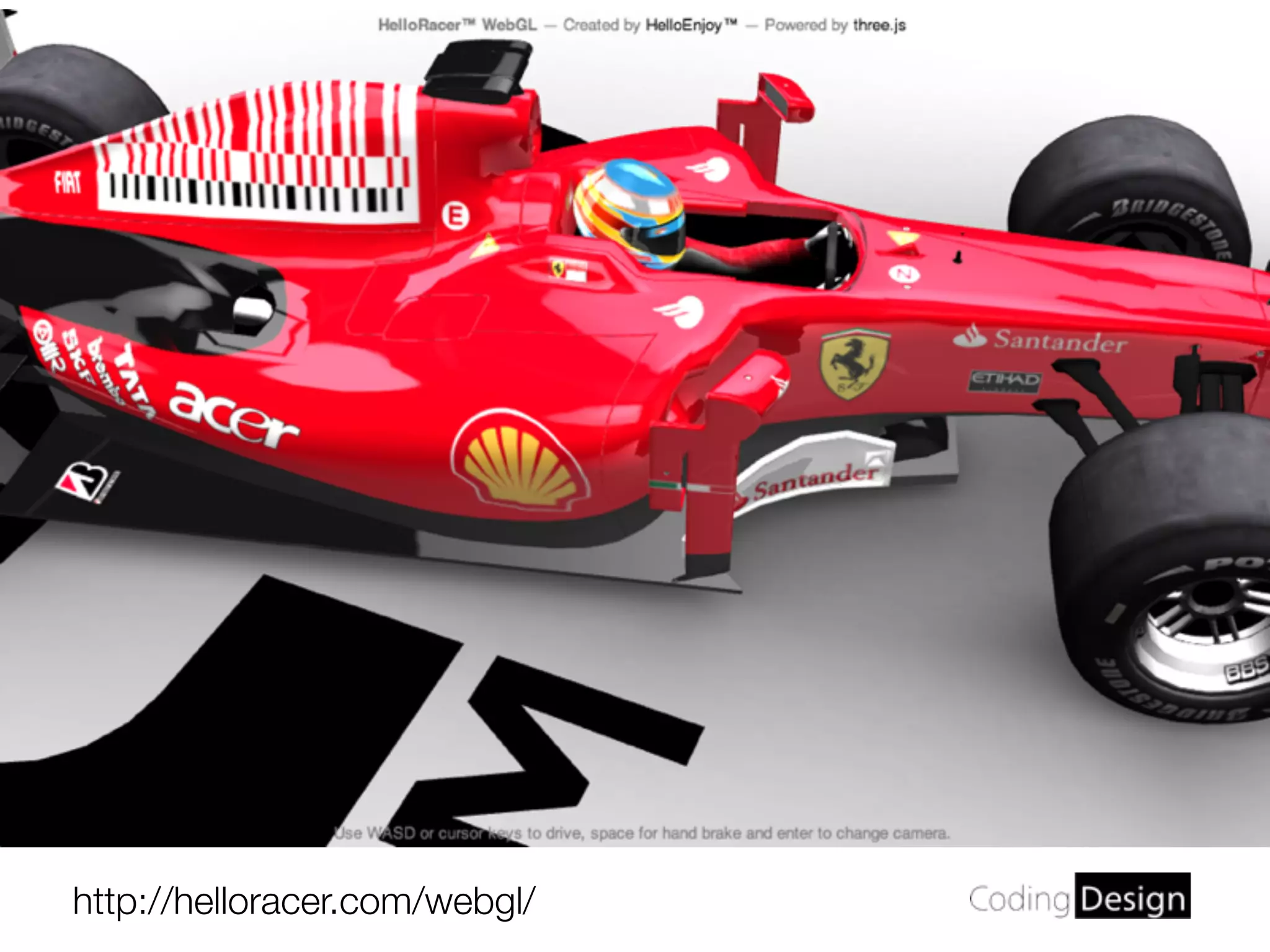 http://helloracer.com/webgl/
 