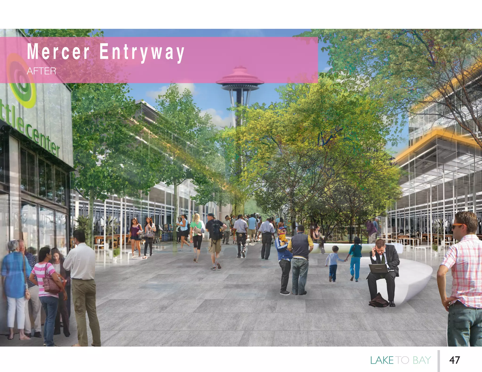 Mercer Entryway
AFTER
LAKETO BAY 47
 