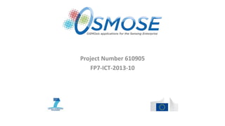 Project Number 610905
FP7-ICT-2013-10
 
