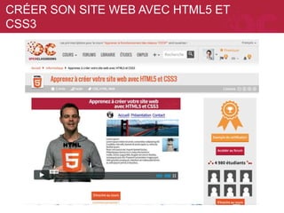 CRÉER SON SITE WEB AVEC HTML5 ET
CSS3