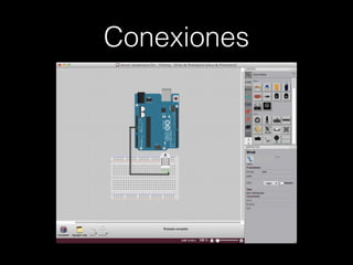 Conexiones
 