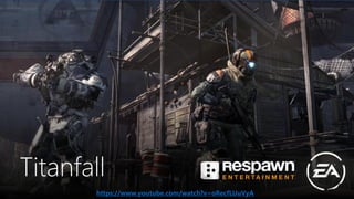 Titanfall
https://www.youtube.com/watch?v=oRecfLUuVyA
 