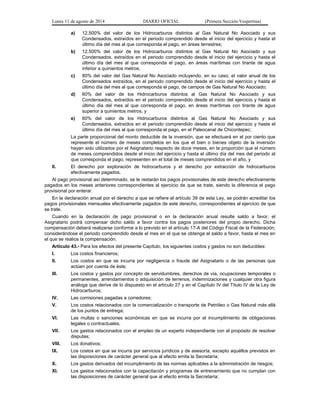 Lunes 11 de agosto de 2014 DIARIO OFICIAL (Primera Sección-Vespertina) 
a) 12.500% del valor de los Hidrocarburos distinto...