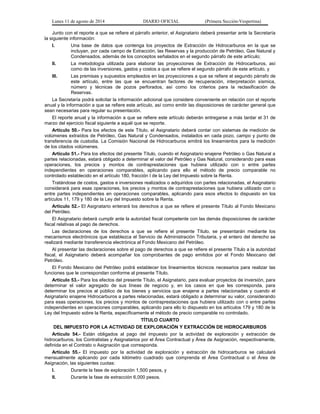 Lunes 11 de agosto de 2014 DIARIO OFICIAL (Primera Sección-Vespertina) 
Junto con el reporte a que se refiere el párrafo a...