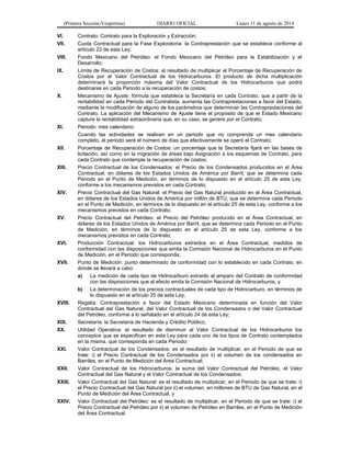 (Primera Sección-Vespertina) DIARIO OFICIAL Lunes 11 de agosto de 2014 
VI. Contrato: Contrato para la Exploración y Extra...