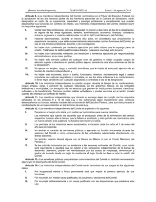 (Primera Sección-Vespertina) DIARIO OFICIAL Lunes 11 de agosto de 2014 
Artículo 9.- Los miembros independientes del Comit...