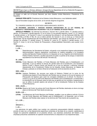 Lunes 11 de agosto de 2014 DIARIO OFICIAL (Primera Sección-Vespertina) 
DECRETO por el que se reforman, adicionan y deroga...