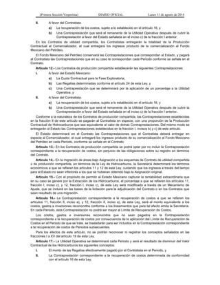 (Primera Sección-Vespertina) DIARIO OFICIAL Lunes 11 de agosto de 2014 
II. A favor del Contratista: 
a) La recuperación d...