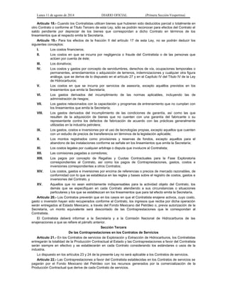 Lunes 11 de agosto de 2014 DIARIO OFICIAL (Primera Sección-Vespertina) 
Artículo 18.- Cuando los Contratistas utilicen bie...