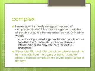 What does complex mean discount