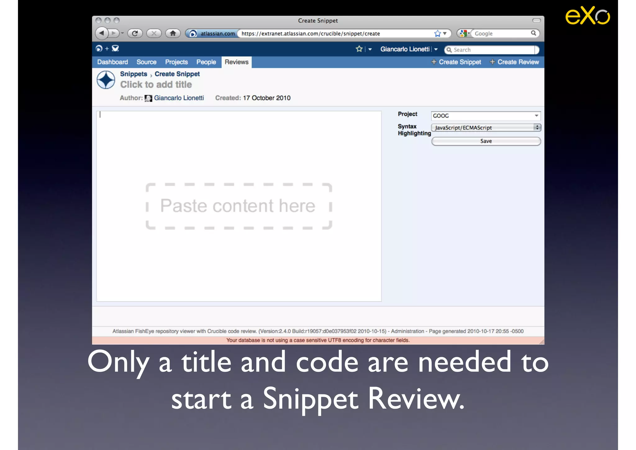 Only a title and code are needed to
start a Snippet Review.
 