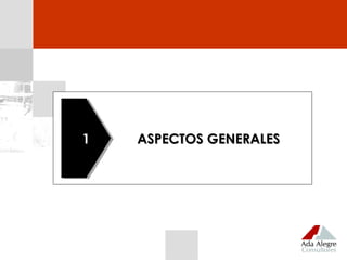 ASPECTOS GENERALESASPECTOS GENERALES11
 