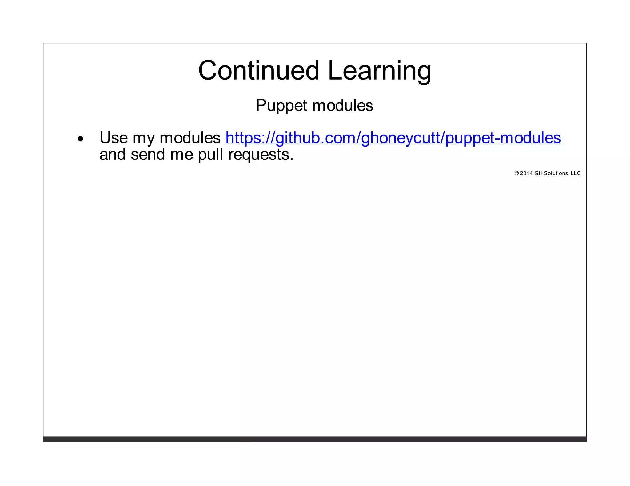 20140819 Multiple Approaches to Managing Puppet Modules Puppet Ca…