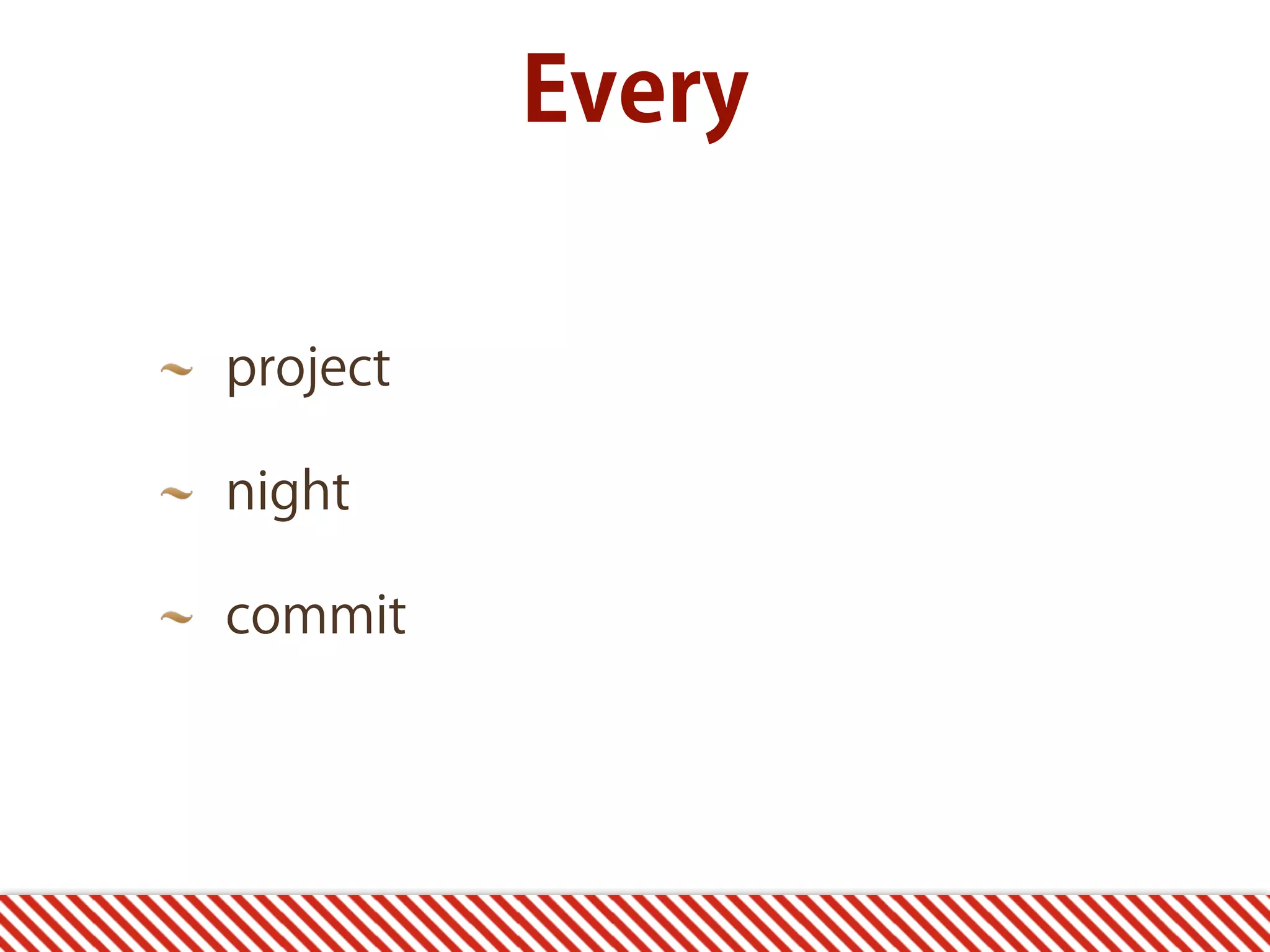 Every project night commit 