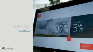 Visual Design 
03 PROD.  