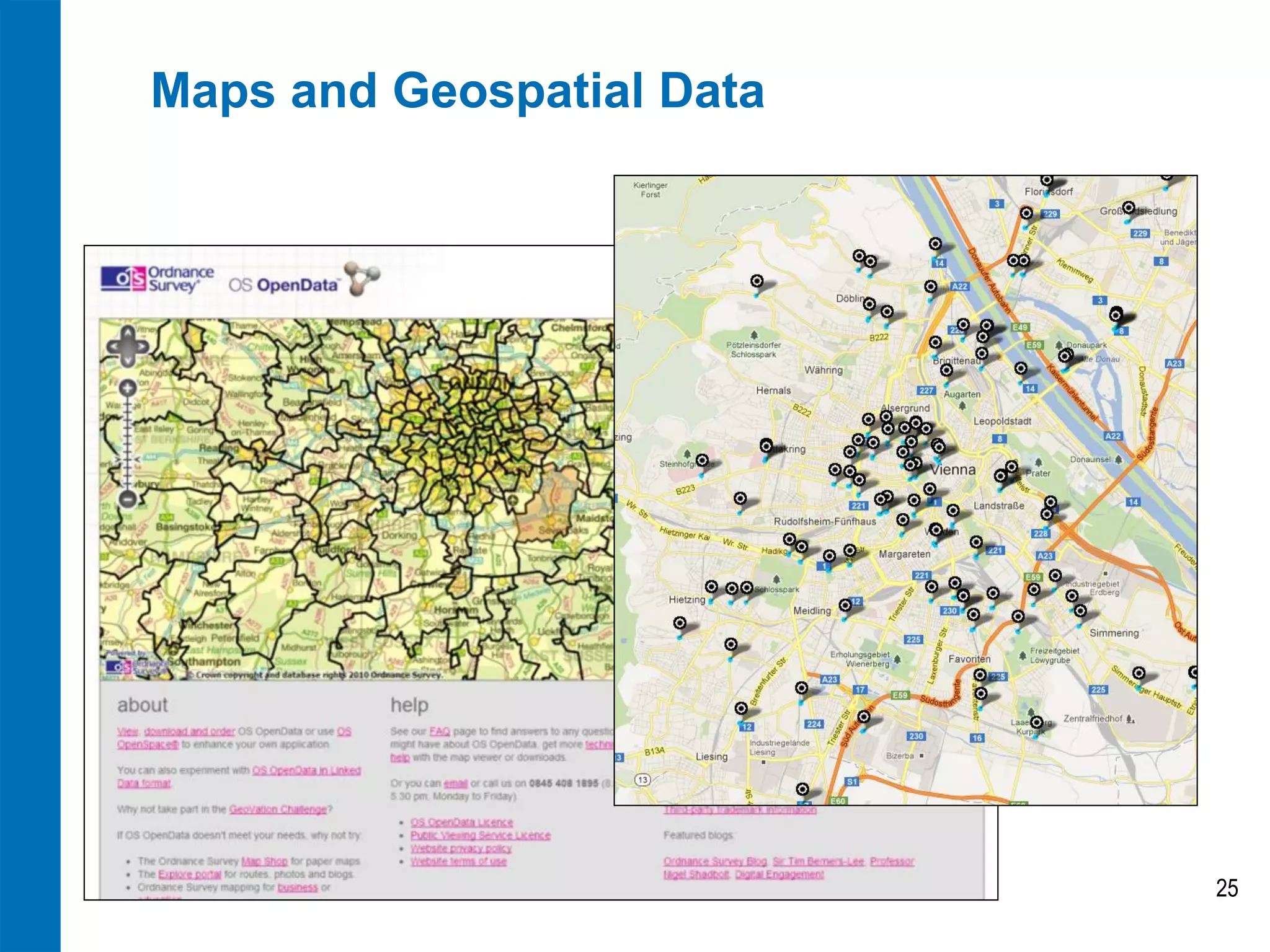 Maps and Geospatial Data 
25  