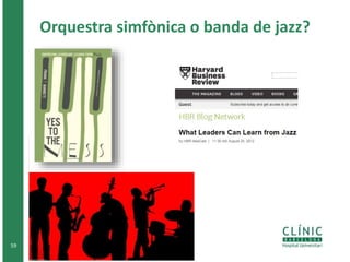 Orquestra simfònica o banda de jazz? 
59 
 