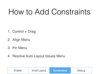 Adjusting to Auto Layout (Tutorial / Tips for iOS Auto Layout) | PDF