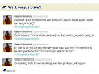 Werk versus privé? 
 