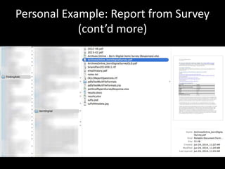 Personal Example: Report from Survey 
(cont’d more) 
 