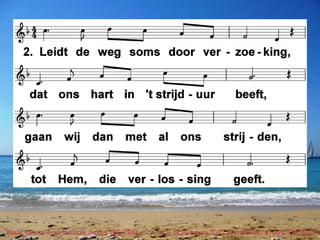 Welk een vriend is onze Jezus (EL 299) t. J. Scriver; m. C.C. Converse; v. Joh. De Heer
 