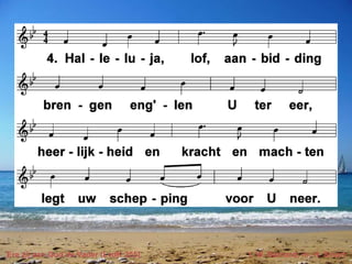 Ere zij aan God de Vader (LvdK 255) t. W. Barnard; m. H. Smart
 