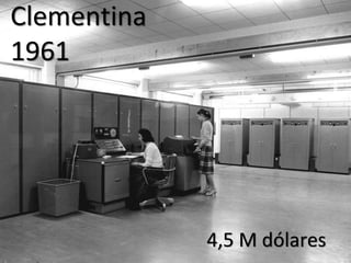 Clementina 
1961 
4,5 M dólares  