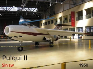 Pulqui II 
Sin sw 
1950  