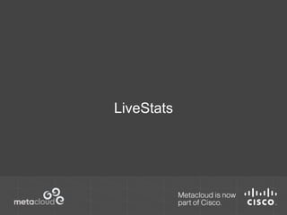 LiveStats 
 