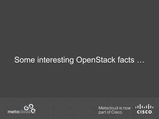 Some interesting OpenStack facts … 
 