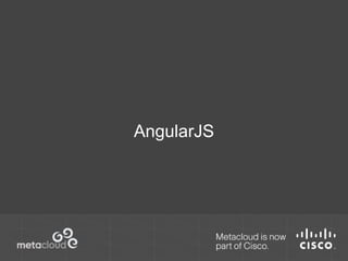 AngularJS 
 