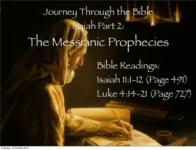 Journey Through The Bible: Isaiah Part 2 - The Messianic prophecies