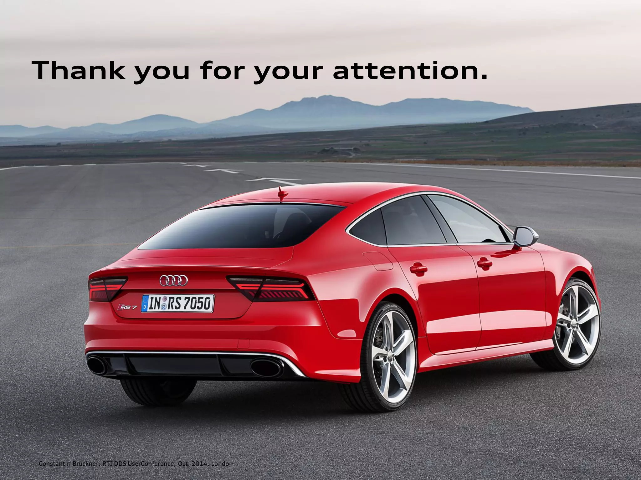 22
Thank you for your attention.
Constantin Brückner, RTI DDS UserConference, Oct. 2014, London
 