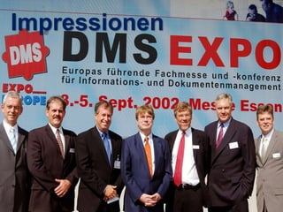 Impressionen 
DMS EXPO 2014 – Zeit für ein Jubiläum? Dr. Ulrich Kampffmeyer DMS EXPO 2014 58 
 