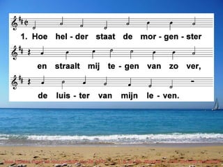 Hoe helder staat de morgenster (LvdK 157) t. & m. Ph. Nicolai; v. J.W. Schulte Nordholt 
 